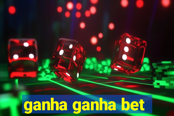 ganha ganha bet